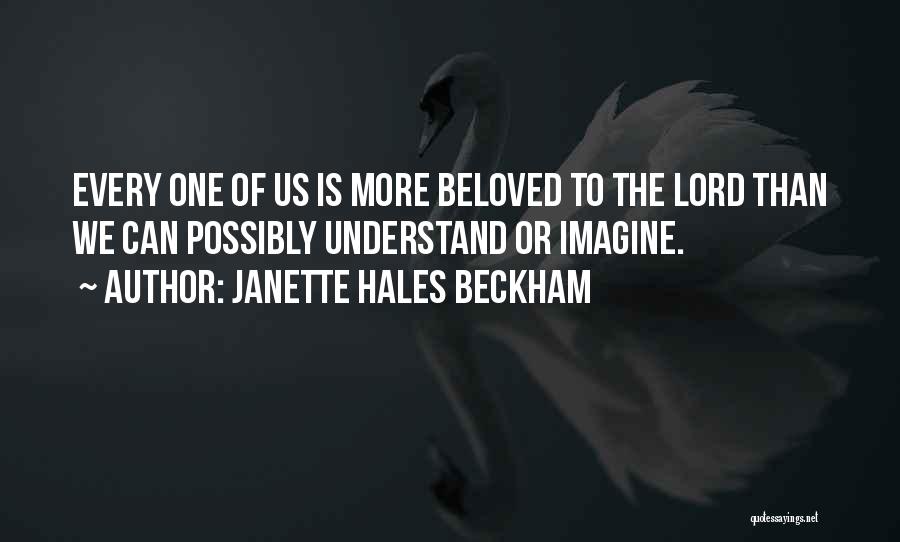 Janette Hales Beckham Quotes 2227119