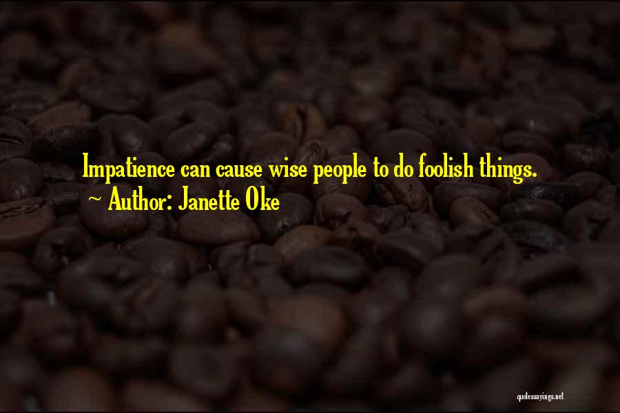 Janette Oke Quotes 1035798