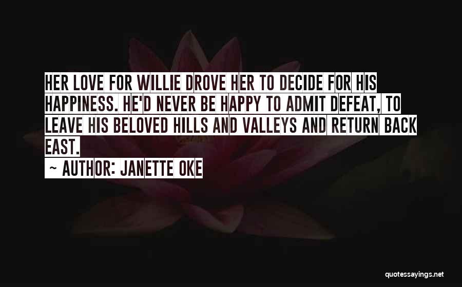 Janette Oke Quotes 1219261