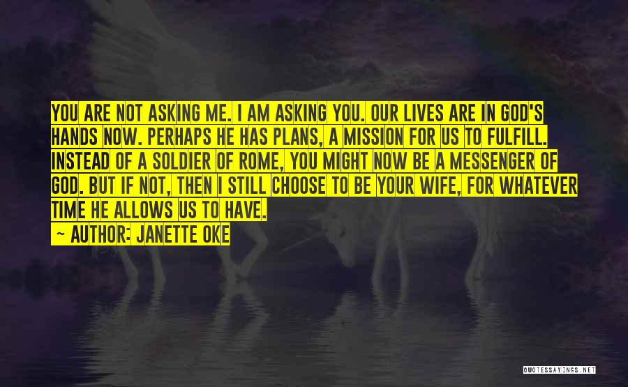 Janette Oke Quotes 248346