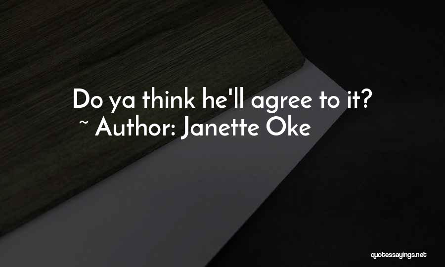 Janette Oke Quotes 255183