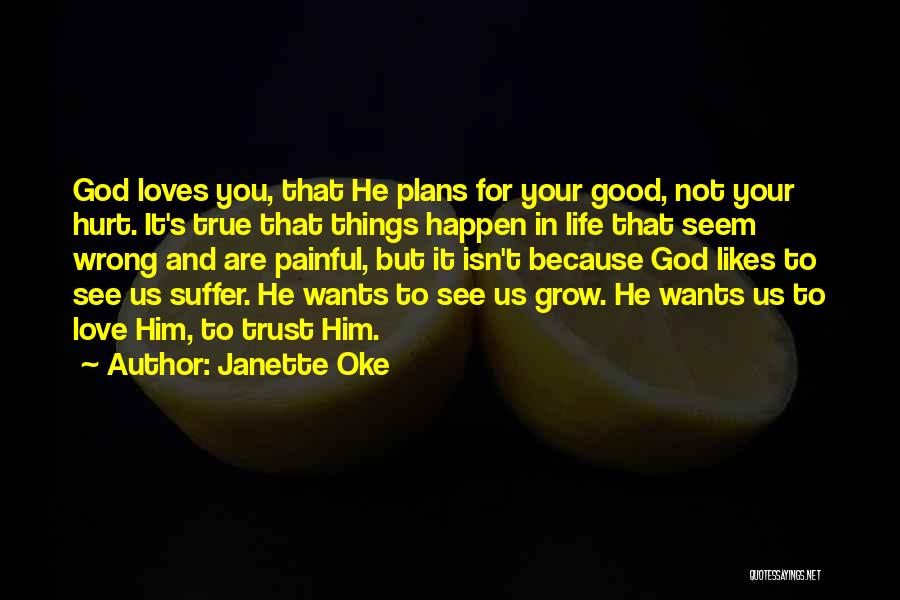 Janette Oke Quotes 289826