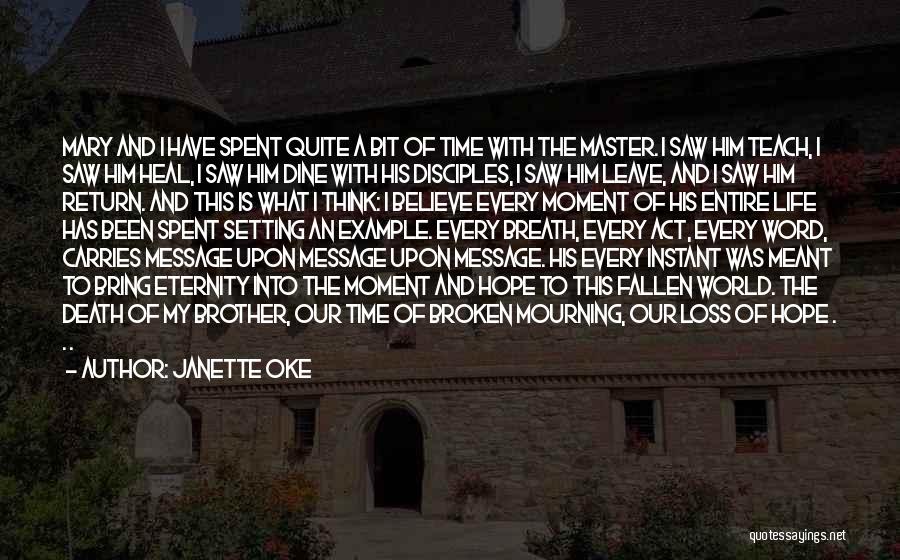 Janette Oke Quotes 481671