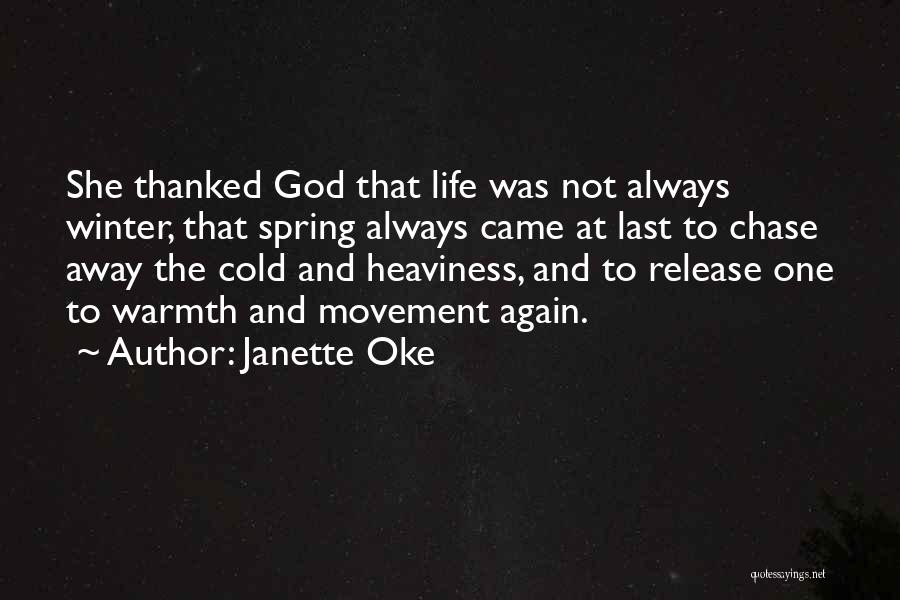 Janette Oke Quotes 549919