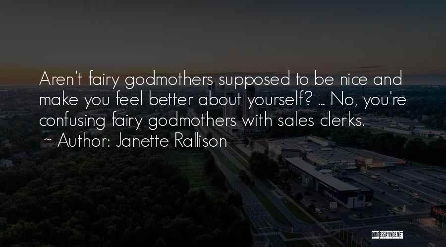 Janette Rallison Quotes 1060950