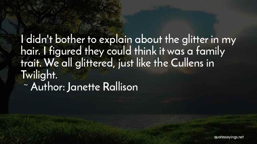 Janette Rallison Quotes 1167978