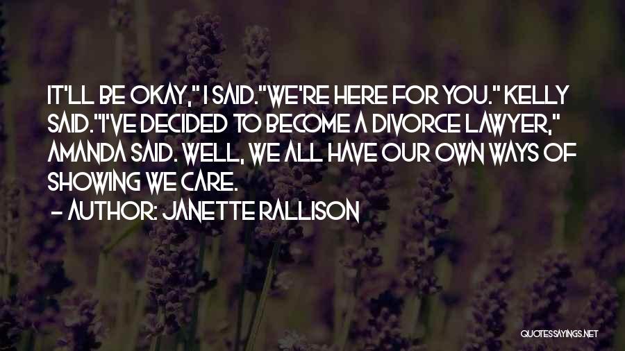 Janette Rallison Quotes 1450064