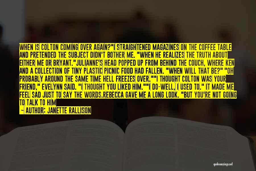 Janette Rallison Quotes 1586635