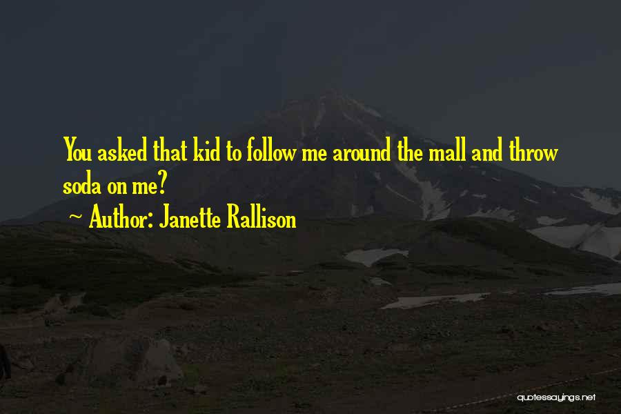 Janette Rallison Quotes 2181343