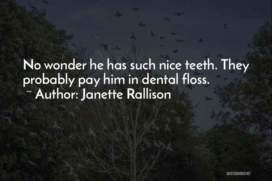 Janette Rallison Quotes 898458