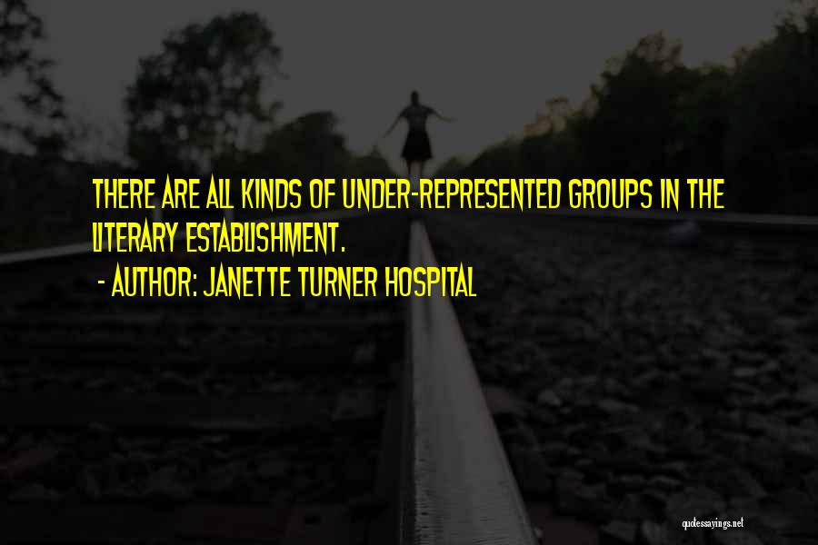 Janette Turner Hospital Quotes 1083117