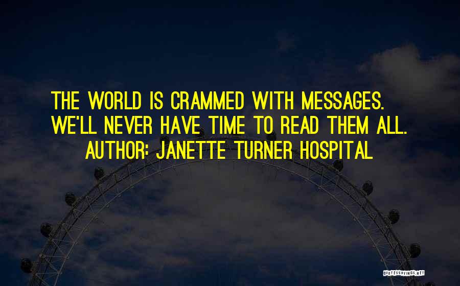 Janette Turner Hospital Quotes 1559889