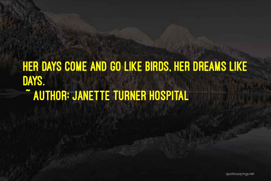 Janette Turner Hospital Quotes 632175