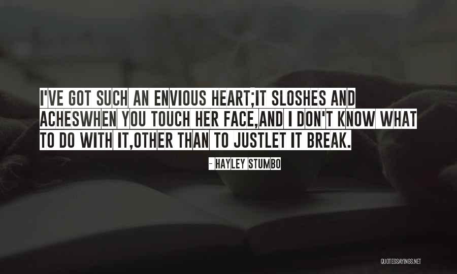 Janeva Pettway Quotes By Hayley Stumbo Janeva Pettway Quotes By Hayley Stumbo