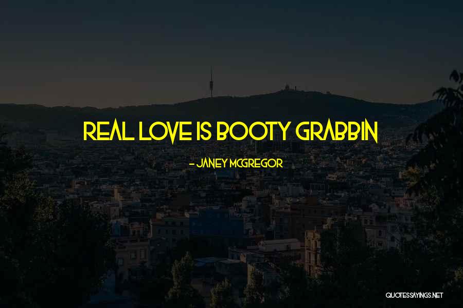 Janey McGregor Quotes 2202105 Janey McGregor Quotes 2202105