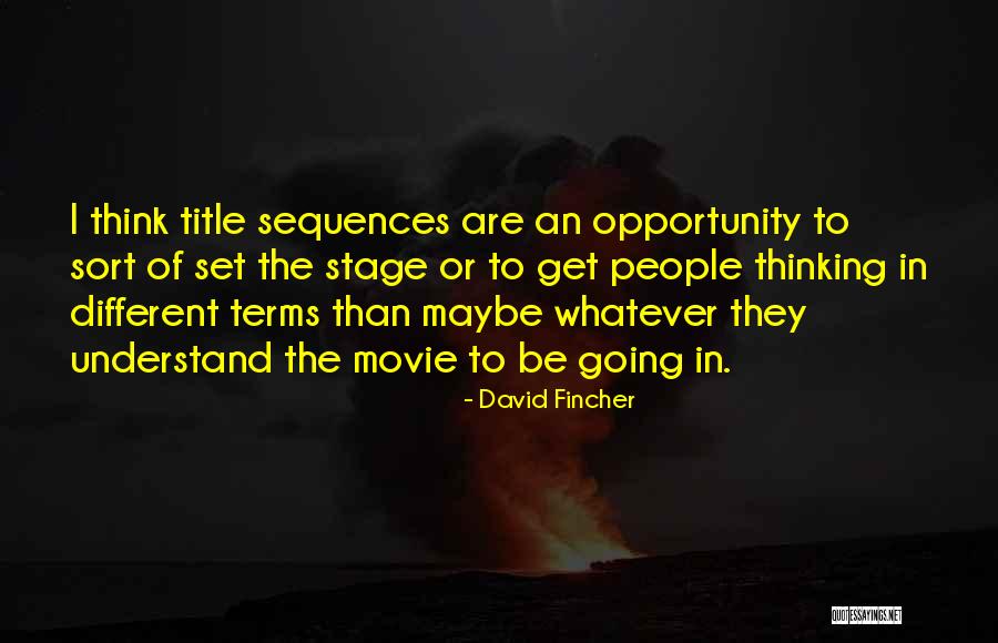 Jangala Designs Quotes By David Fincher Jangala Designs Quotes By David Fincher