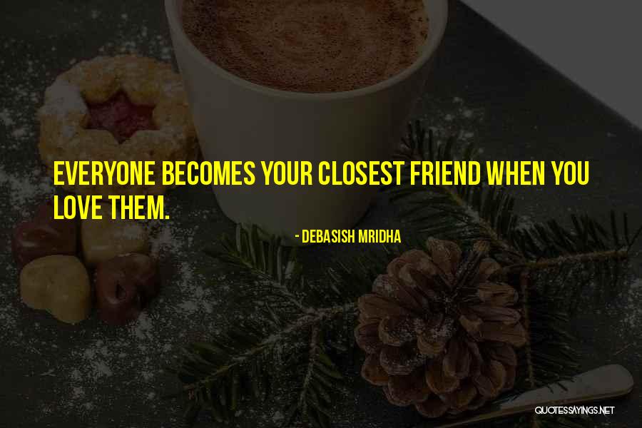 Jangan Riak Quotes By Debasish Mridha Jangan Riak Quotes By Debasish Mridha