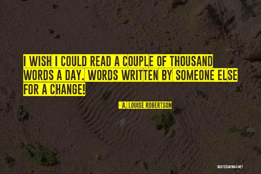 Janhavi Kukreja Quotes By A. Louise Robertson Janhavi Kukreja Quotes By A. Louise Robertson