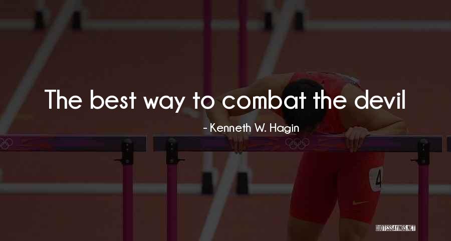 Janiak Freshman Quotes By Kenneth W. Hagin Janiak Freshman Quotes By Kenneth W. Hagin