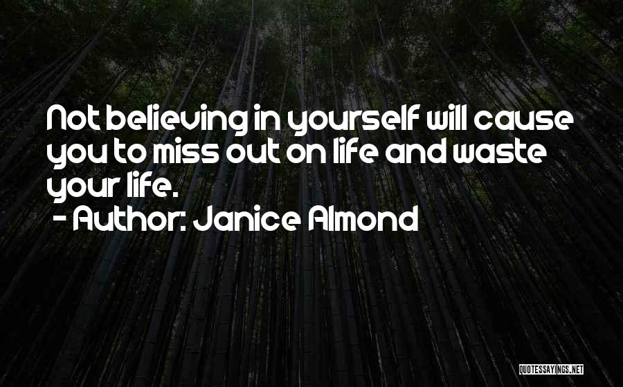 Janice Almond Quotes 180542