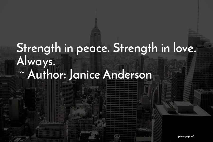 Janice Anderson Quotes 1286949