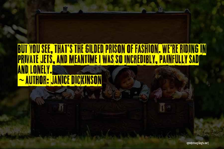 Janice Dickinson Quotes 1317359