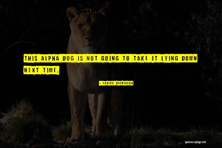 Janice Dickinson Quotes 1377013 Janice Dickinson Quotes 1377013