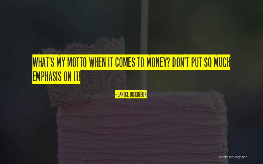 Janice Dickinson Quotes 1692825 Janice Dickinson Quotes 1692825