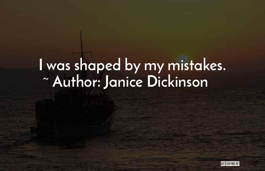 Janice Dickinson Quotes 1732624