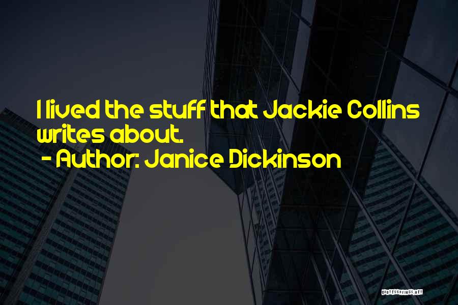 Janice Dickinson Quotes 1993645