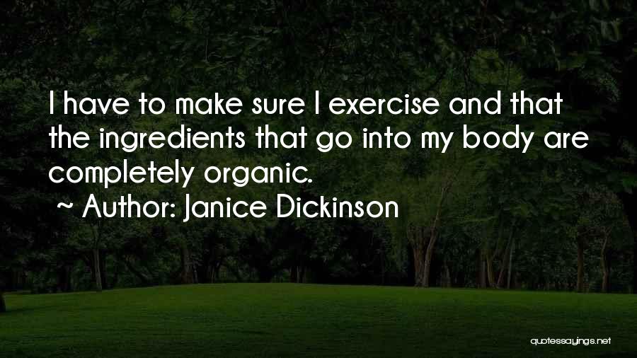 Janice Dickinson Quotes 2257164