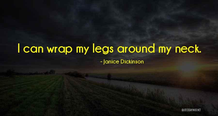 Janice Dickinson Quotes 950357