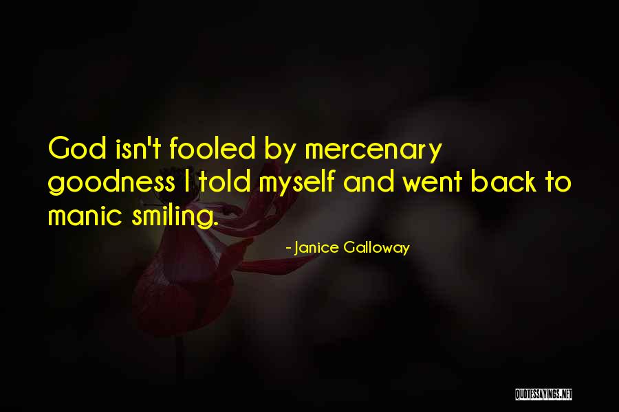 Janice Galloway Quotes 1834878