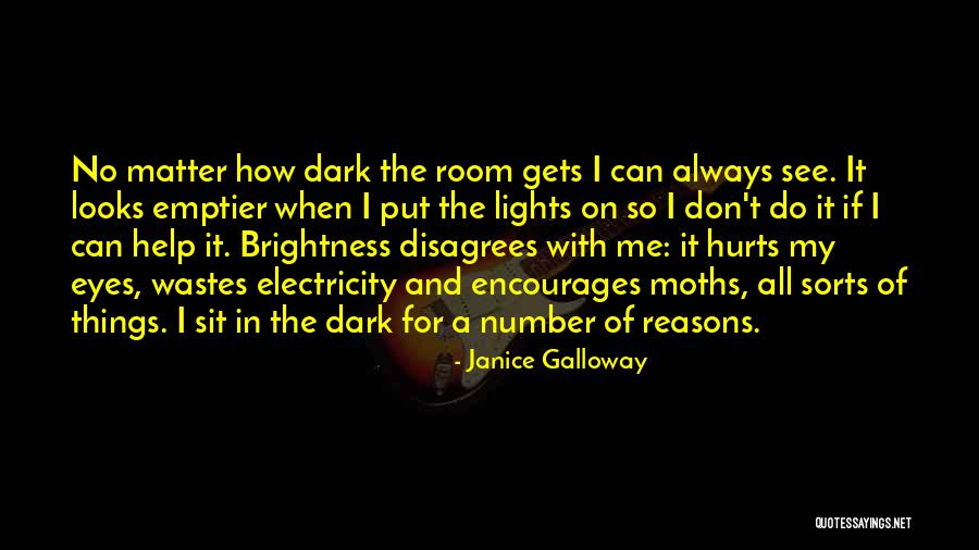 Janice Galloway Quotes 389350