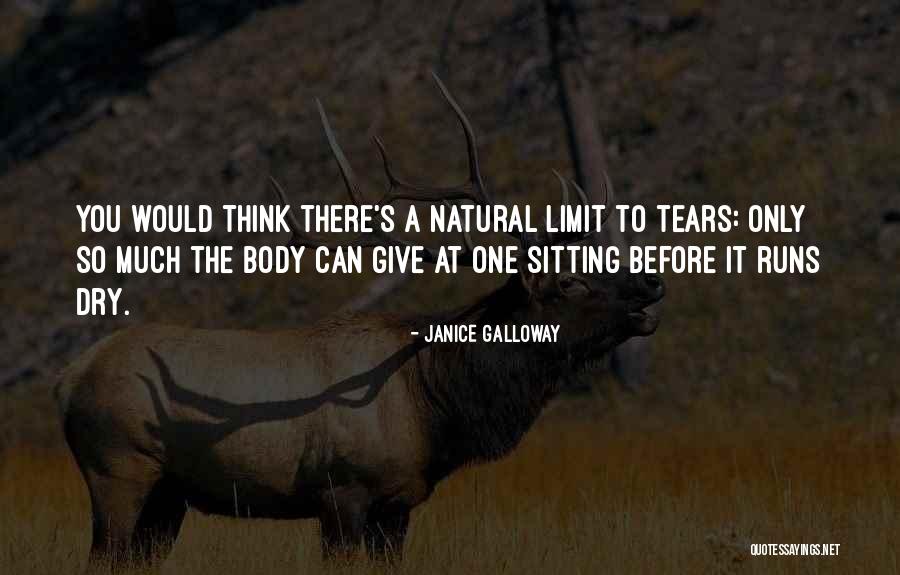 Janice Galloway Quotes 480583