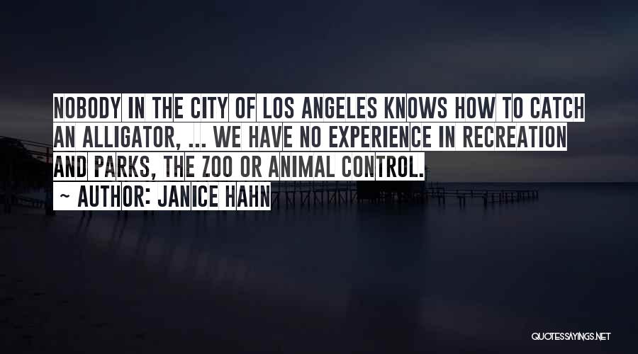Janice Hahn Quotes 974814