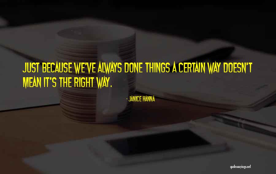 Janice Hanna Quotes 2242140 Janice Hanna Quotes 2242140