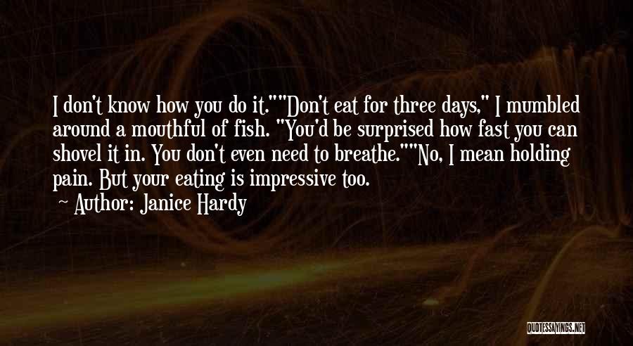 Janice Hardy Quotes 2241112