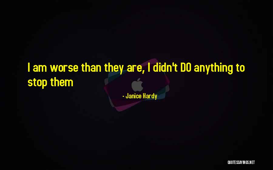 Janice Hardy Quotes 762987 Janice Hardy Quotes 762987
