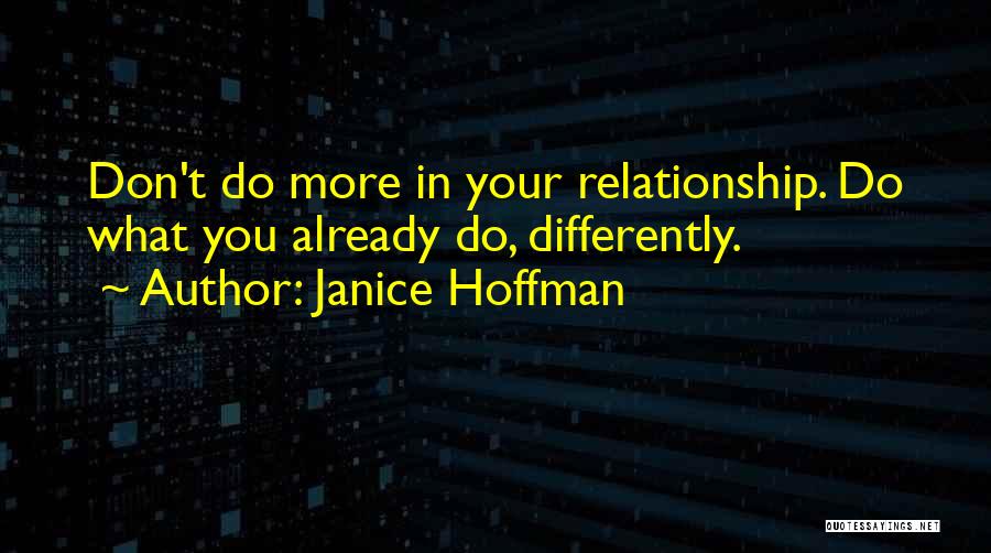 Janice Hoffman Quotes 826202