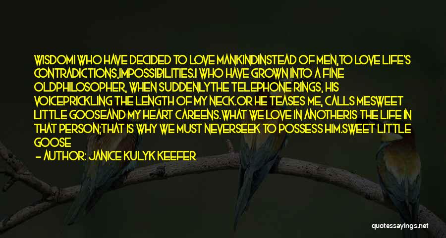 Janice Kulyk Keefer Quotes 143675
