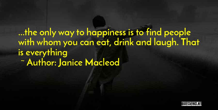Janice Macleod Quotes 1166911