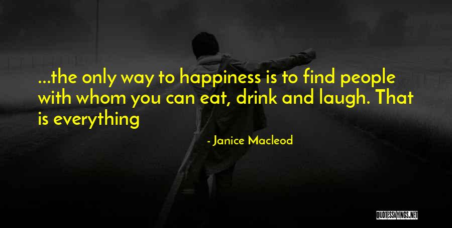 Janice Macleod Quotes 1166911