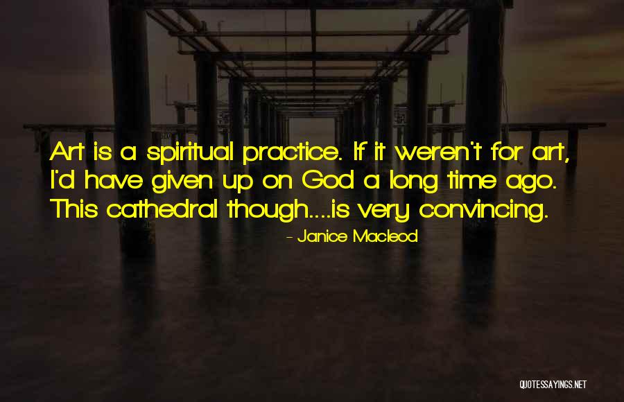 Janice Macleod Quotes 824611