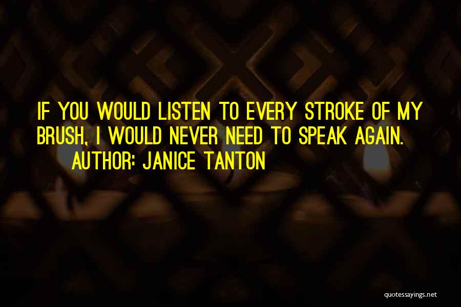 Janice Tanton Quotes 104195