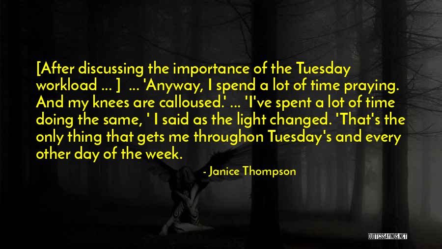 Janice Thompson Quotes 1609370