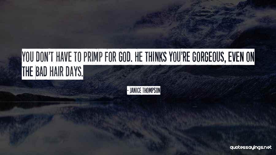 Janice Thompson Quotes 1975189 Janice Thompson Quotes 1975189