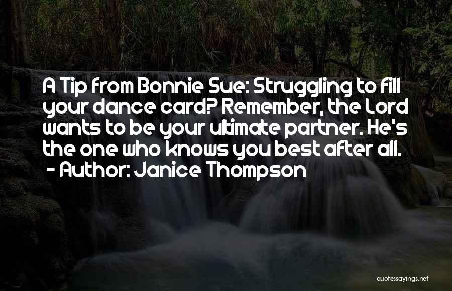 Janice Thompson Quotes 613525