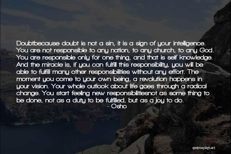 Janick Thibault Quotes By Osho Janick Thibault Quotes By Osho