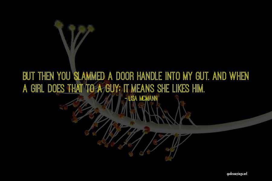 Janie Quotes By Lisa McMann Janie Quotes By Lisa McMann